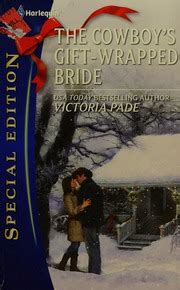 The Cowboy s Gift Wrapped Bride