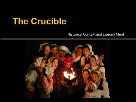 The Crucible: Historical Context - SlideShare