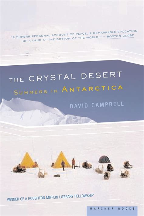 The Crystal Desert Summers in Antarctica