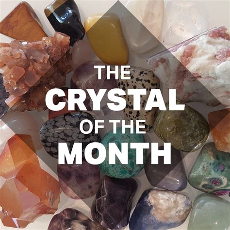 The Crystal of the Month Club ! - Crystal Junkie