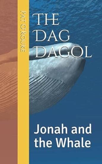 The Dag Gadol Jonah and the Whale