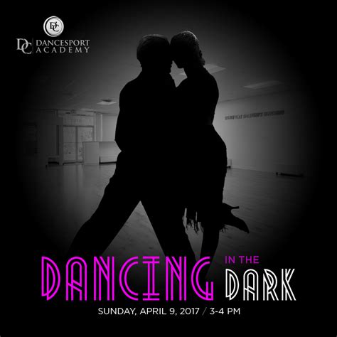 The Dance in the Dark