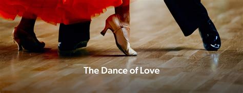 The Dance of Love