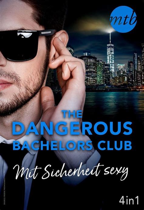 The Dangerous Bachelors Club