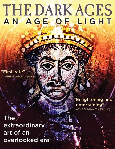 The Dark Ages: An Age of Light
