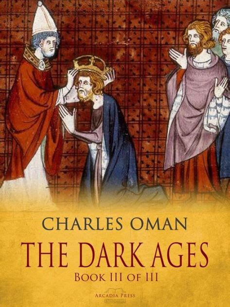 The Dark Ages Book III of III