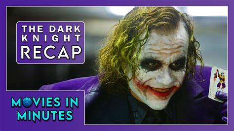 The Dark Knight in Minutes Recap - YouTube