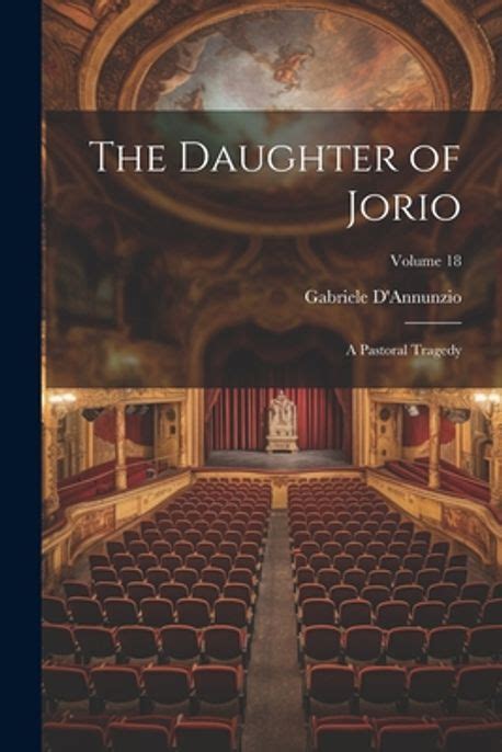 The Daughter of Jorio: D