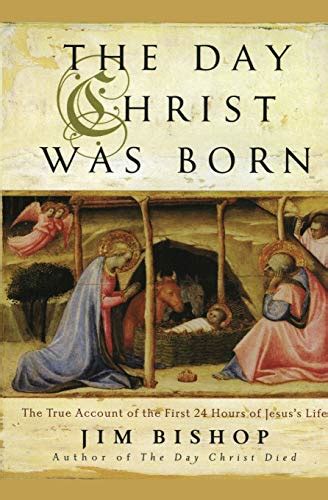 The Day Christ Was Born by Jim Bishop 9780060607944