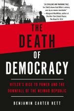 The Death of Democracy by Benjamin Carter Hett - Penguin