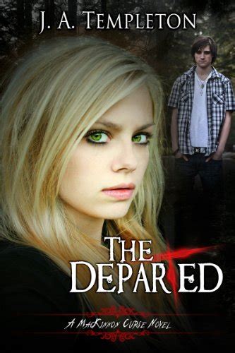 The Departed A Novel