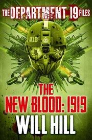The Department 19 Files The New Blood 1919 Department 19