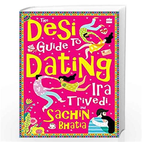 The Desi Guide to Dating