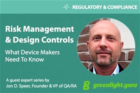 The Design Controls Risk Management Connection — Using Design Reviews Effectively