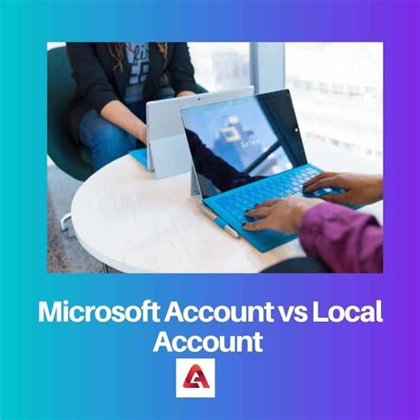 The Difference Between Local and Microsoft Accounts in Windows