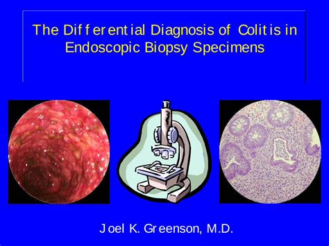 The Differential Diagnosis of Colitis in Endoscopic Biopsy Specimens