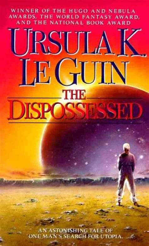 The Dispossessed A Novel