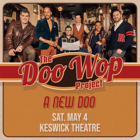 The Doo Wop Project Glenside – Keswick Theatre – Mar 11, 2024