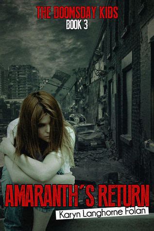 The Doomsday Kids Book 3 Amaranth s Return