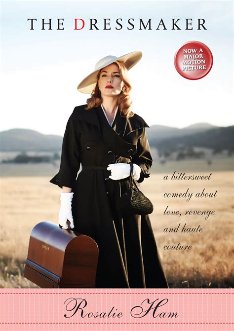 The Dressmaker : A Novel by Rosalie Ham (2015, Trade …