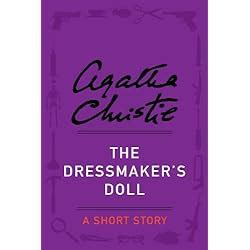 The Dressmaker s Doll A Short Story