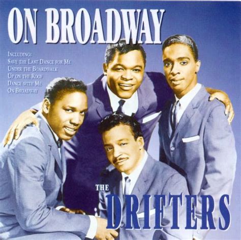 The Drifters - On Broadway / I