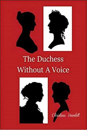 The Duchess Without A Voice