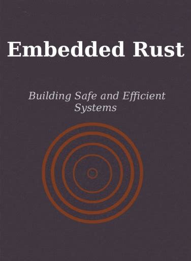 The Embedded Rust Book