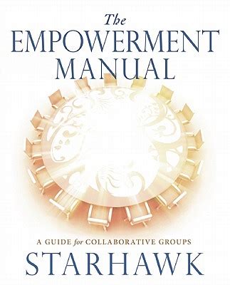 The Empowerment Manual A Guide for Collaborative Groups