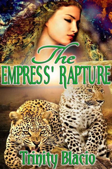 The Empress Rapture