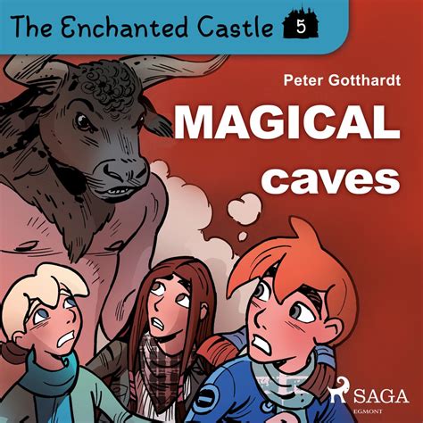 The Enchanted Castle 5 Magical Caves