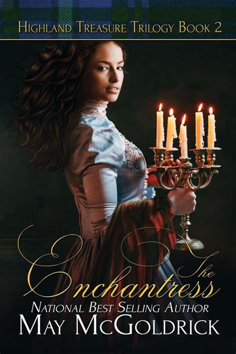 The Enchantress Highland Treasure Trilogy 2