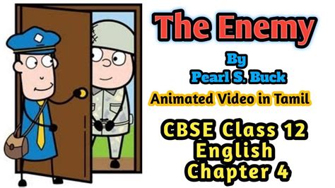 The Enemy Class 12 animation in English - YouTube