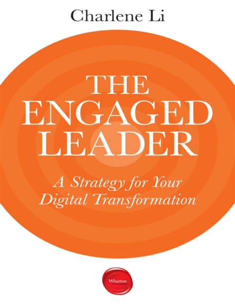 The Engaged Leader A Strategy for Your Digital Transformation
