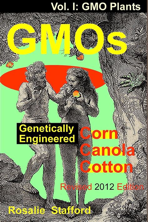 The Establishment of Genetically Engineered Canola …