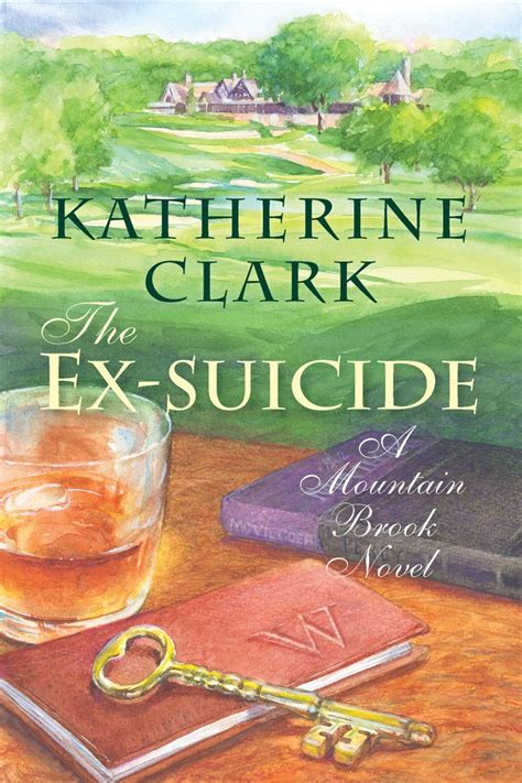 The Ex suicide A Mountain Brook Novel