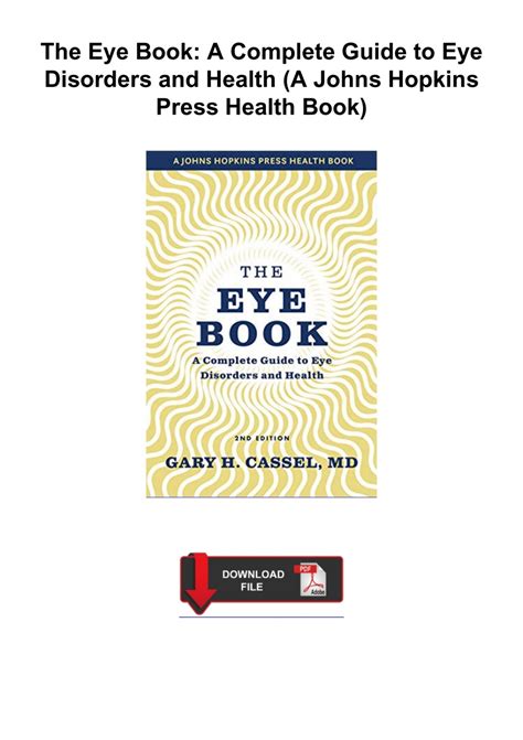 The Eye Book A Complete Guide To Eye Disorders And Health Large Print Edition