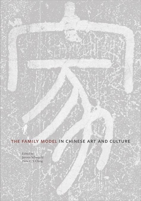 The Family Model in Chinese Art and Culture