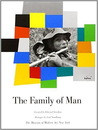 The Family of Man by Carl Sandburg Goodreads