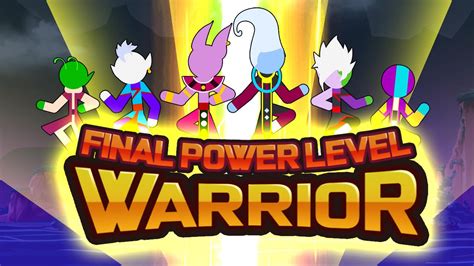 The Final Power Level Warrior download latest APK 1.3.0f6 for …