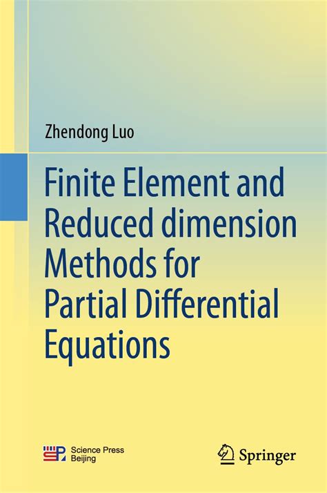The Finite Element Method An Introduction With Partial Differential Equations