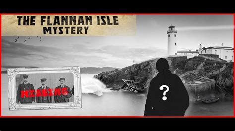 The Flannan Isle Mystery UNSOLVED MYSTERY - YouTube