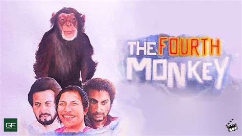 The Fourth Monkey