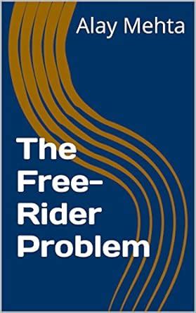 The Free-Rider Problem