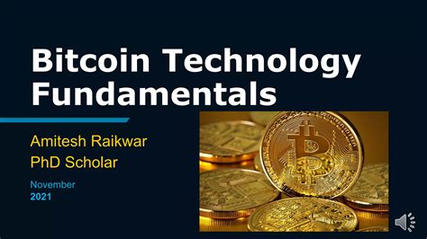 The Fundamentals of Bitcoin Technology