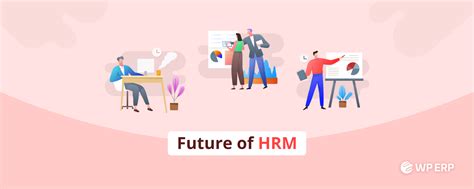 The Future Of Human Resource Management