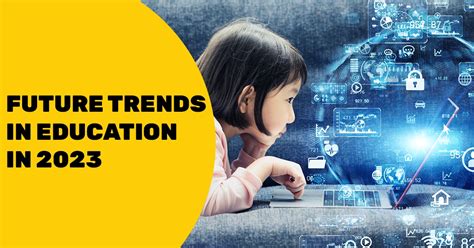 The Future of Education: Trends to Watch in the Coming Years