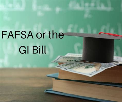 The GI Bill and FAFSA - NWA Vet