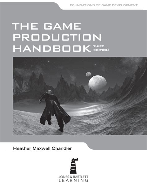 The Game Production Handbook 3rd Edition