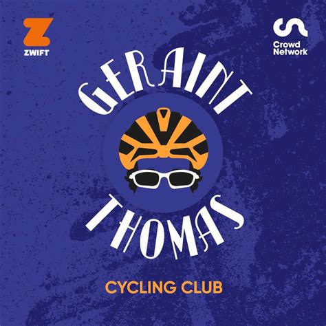 The Geraint Thomas Cycling Club Podcast on Spotify